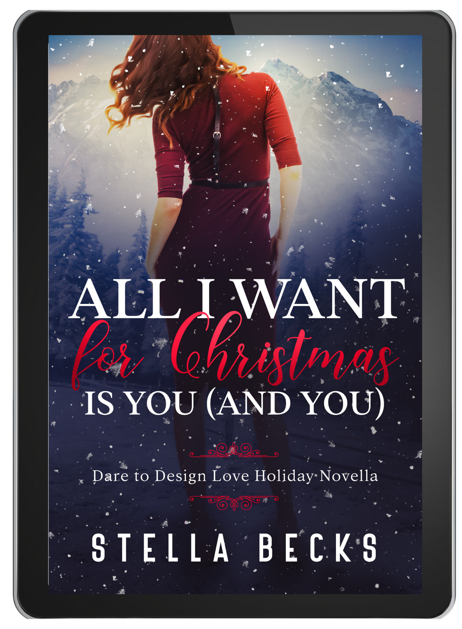 All I Want for Christmas is You and You novella
